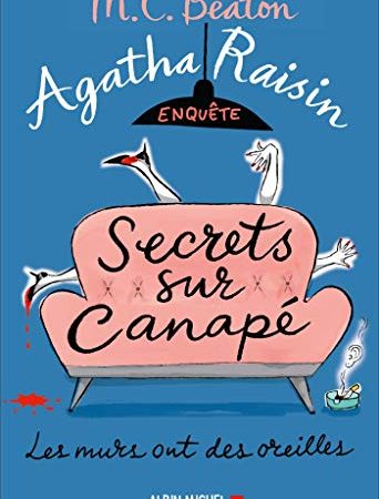 Agatha Raisin enquête 26 - Secrets sur canapé