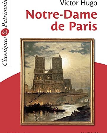 Notre-Dame de Paris - Classiques et Patrimoine